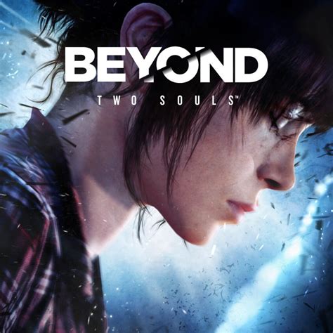 Краткое описание игры Beyond: Two Souls