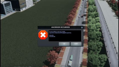 Профилактика ошибки "array index is out of range" в игре Cities skylines