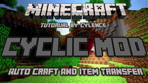 Секреты и возможности мода Minecraft Cyclic