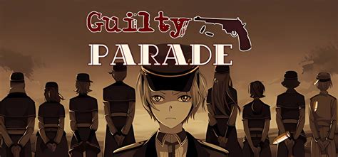 Guilty parade прохождение - как получить все достижения