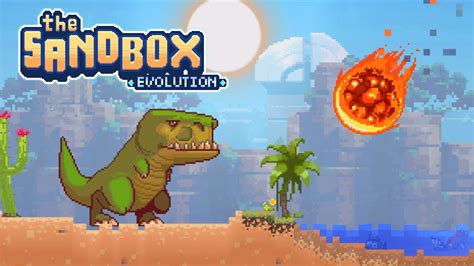 The Sandbox Evolution